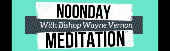 Midday Meditation